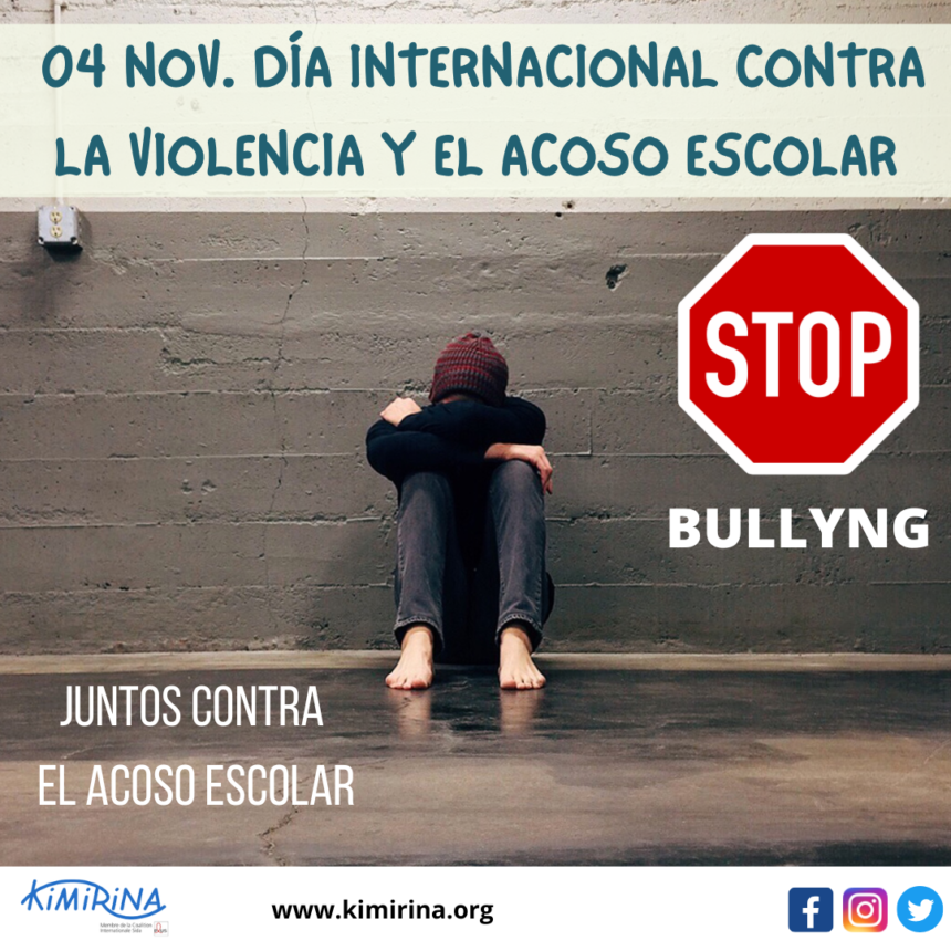 04 de Noviembre – Día Internacional contra la Violencia y el Acoso Escolar